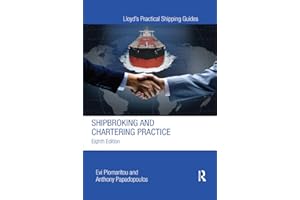 Shipbroking and Chartering Practice
