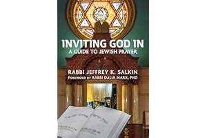 Inviting God In: A Guide to Jewish Prayer