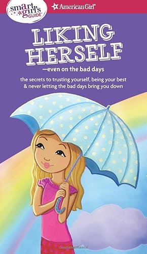 Download A Smart Girl's Guide: Liking Herself Even on the Bad Days PDF