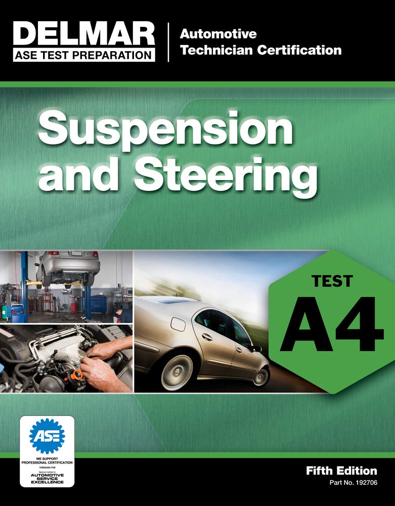 Ebook ASE Test Preparation A4 Suspension and Steering (Automobile