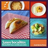 Sanos bocaditos: Recetas BLW ricas y sencillas para todos (Spanish Edition) by 