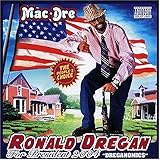 Ronald Dregan: Dreganomics