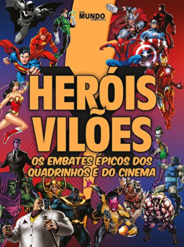Guia Mundo em Foco 09 – Heróis x Vilões eBook Kindle