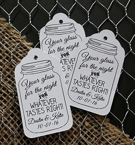 Your glass for the Night for whatever tastes right Personalized White card stock Favor Tag set of 50 tags
