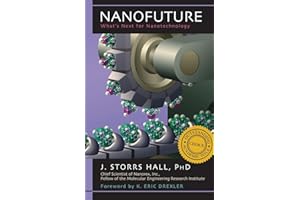 Nanofuture: What's Next For Nanotechnology