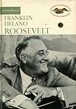 Franklin Delano Roosevelt