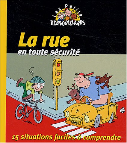 La  rue en toute sécurité