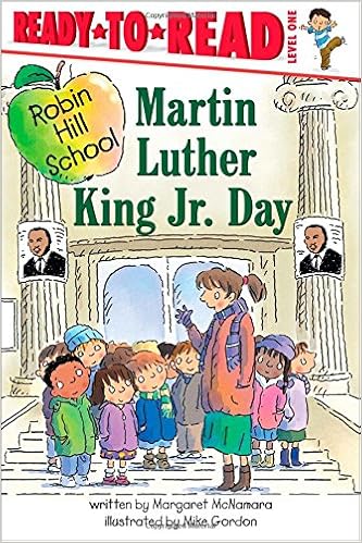 Cover of the book "Robin Hill School Martin Luther King Jr. Day".