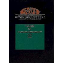 The New Interpreter's Bible: General Articles & Introduction