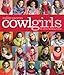 Cowl Girls: The Neck's Big Thing to Knit (Cathy Carron Collection) by Cathy Carron