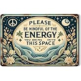 Mindful Energy Reminder Metal Wall Sign - Multipurpose Vintage Tin Plaque for Home & Cafe, Weatherproof, Pre-Drilled for Easy Hanging, Text, 7.9" x 11.9"