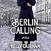 Berlin Calling by