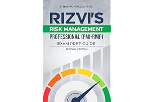 Rizvi's Risk Management Professional: (PMI-RMP) ® Exam Prep Guide