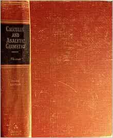 Calculus and Analytic Geometry, third edition: Amazon.com: Books