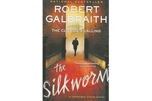 The Silkworm (A Cormoran Strike Novel, 2)
