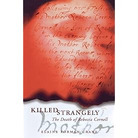 Killed Strangely: The Death of Rebecca Cornell