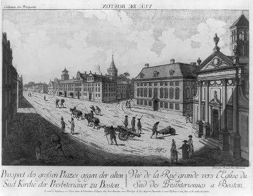 Photo Reprint VuÃ« de Boston. Prospect des grossen plazes gegen der alten Sud Kirche der Presbiterianer zu Boston