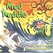 Mud Puddle