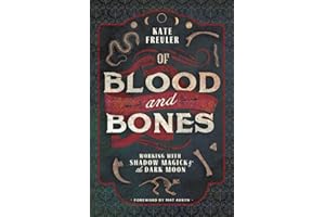 Of Blood and Bones: Working with Shadow Magick & the Dark Moon