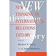 New Thinking In International Relations Theory