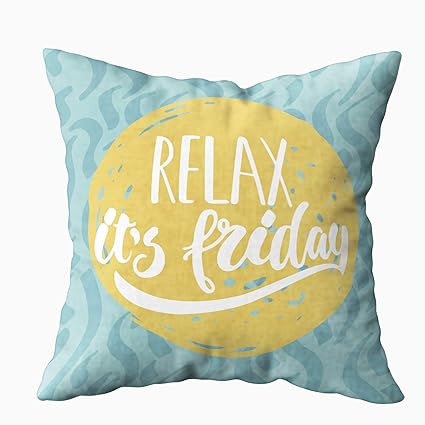 Amazon Com Capsceoll Euro Pillow Covers Relax Friday Phrase