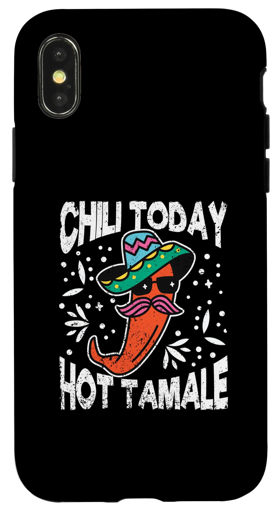 iPhone X/XS Chili Today Hot Tamale Dabbing Mexican Taco Pepper Sombrero Case