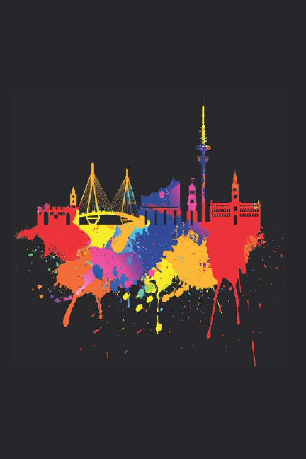 Hamburg Skyline Notebook: Hamburg Skyline Colored Painting Art Germany I Love Hamburg (Ruled Paper, 120 Lined Pages, 6" x 9") German Hamburger Art & Gift For Hamburg Lovers