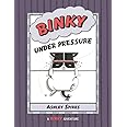 Binky Under Pressure (A Binky Adventure)