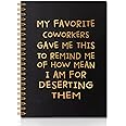 QYUVK My Favorite Coworkers Gave Me This Gold Hardcover 160 Pages Spiral Notebooks, Coworker Leaving Gift, Sarcastic Farewell Gift, Goodbye Gifts for Coworkers, Coworker Birthday Gift, New Job Gift