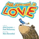 All You Need Is Love