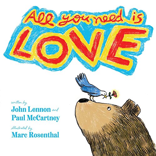 All You Need Is Love