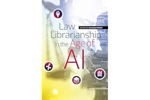 Law Librarianship in the Age of AI