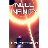 Null Infinity: A Novel (Forgotten Earth)