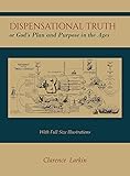 Dispensational Truth [with Full Size