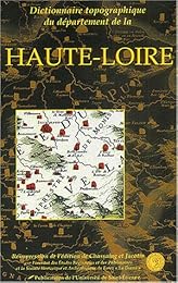 Dictionnaire topographique du département de la Haute-Loire