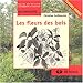 Les fleurs des bois (French Edition) by
