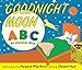 Goodnight Moon ABC: An Alphabet Book