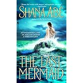 The Last Mermaid: A Novel
