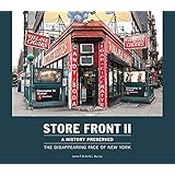 Store Front 2 The Disappearing Face of New York
