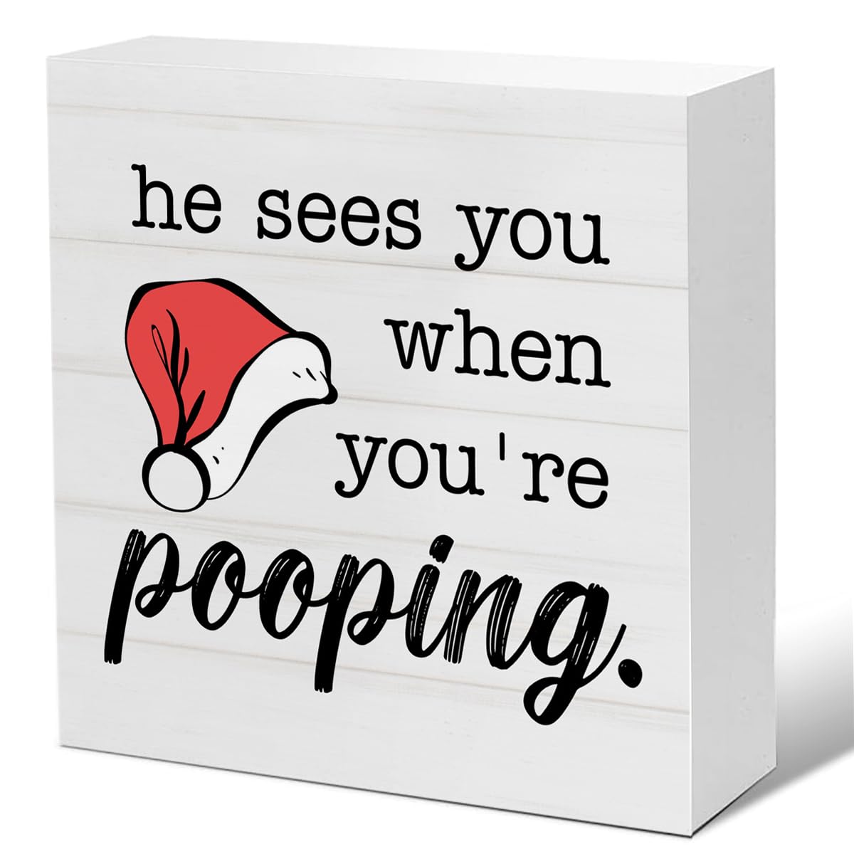 Photo 1 of ***PACK OF 5***He Sees You When You're Pooping Wooden Plaque Sign - Funny Christmas Decor, 5 x 5 Inches