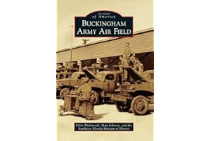 Buckingham Army Air Field (Images of America)