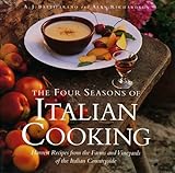 The Four Seasons of Italian Cooking: Harvest Recipes from the Farms and Vineyards of the Italian Countryside by 