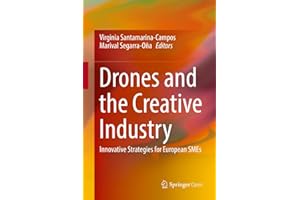 Drones and the Creative Industry: Innovative Strategies for European SMEs