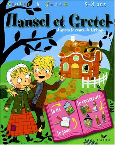 Hansel et Gretel