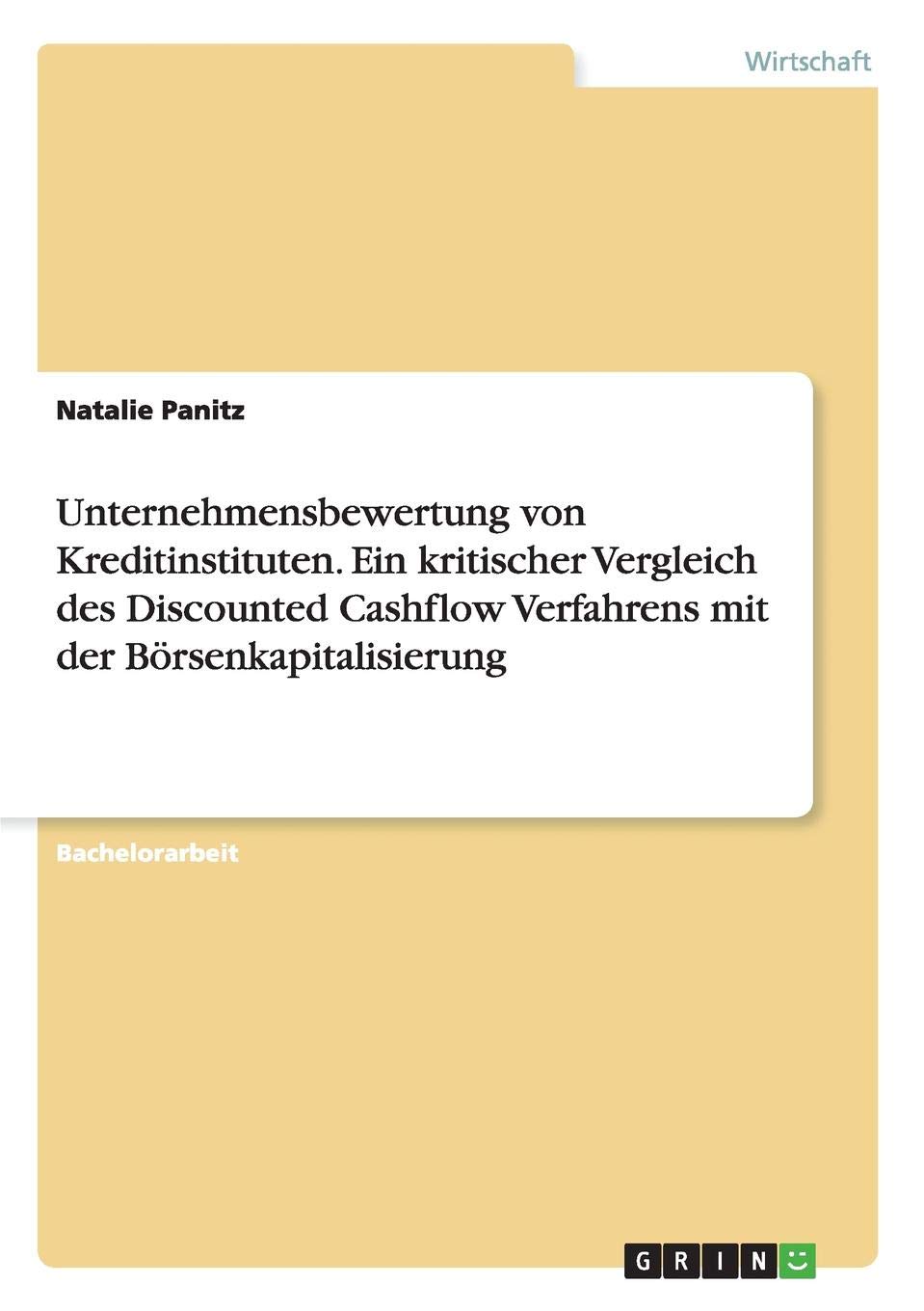 Unternehmensbewertung Von Kreditinstituten Ein Kritischer