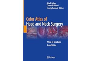 Color Atlas of Head and Neck Surgery: A Step-by-Step Guide