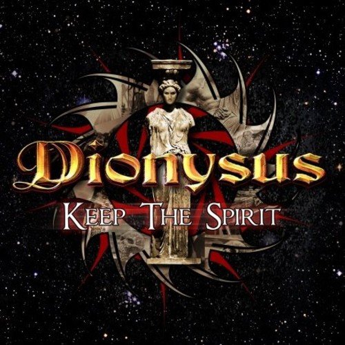 Dionysus - Keep the Spirit - Zortam Music