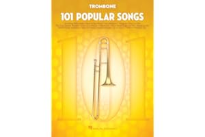 101 Popular Songs Trombone Sheet Music Songbook | Classic Pop Rock Hits for Beginners Intermediate Players | Includes Billie Jean Piano Man Sweet Home Alabama Hey Jude More