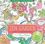 Zen Garden Adult Coloring Book (31 stress-relieving designs) (Artists' Coloring Books) by 