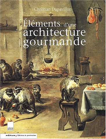 Éléments d'une architecture gourmande